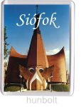   Siófok Makovecz Imre - Evangélikus templom hűtőmágnes (műanyag keretes)